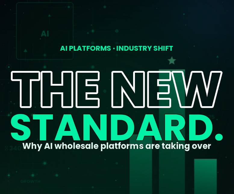Why AI Wholesale Platforms Are Becoming the New Standard